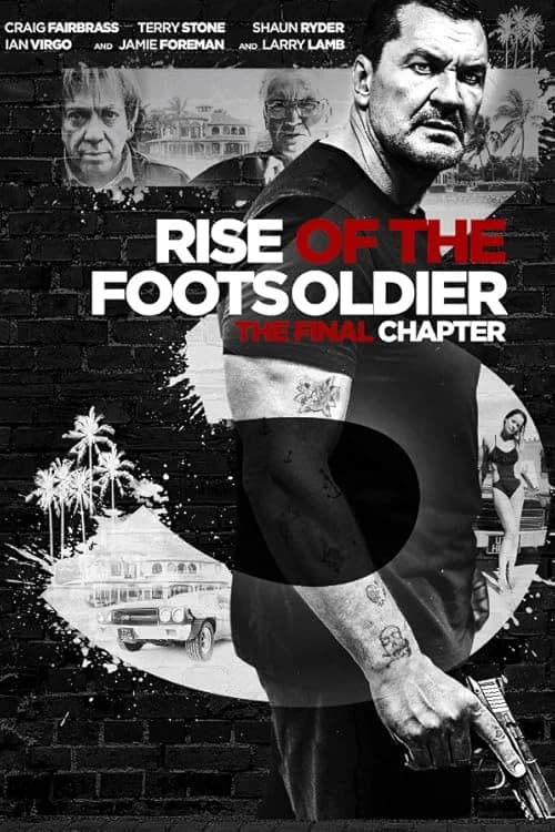 Rise of the Footsoldier 3 film posteri