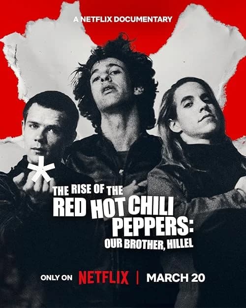 The Rise of the Red Hot Chili Peppers: Our Brother, Hillel