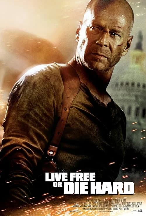 Live Free or Die Hard film posteri