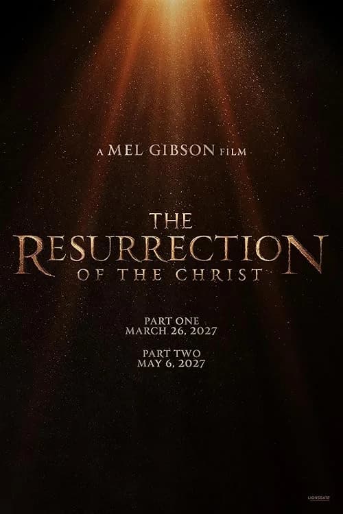 The Resurrection of the Christ: Part Two film posteri